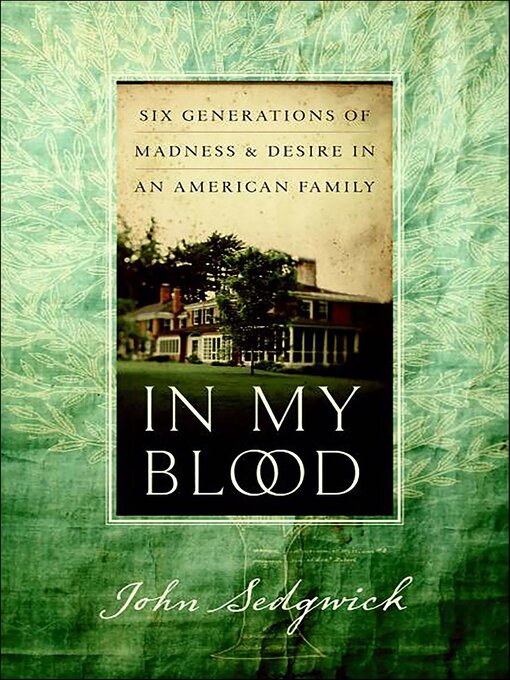 Title details for In My Blood by John Sedgwick - Available